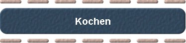  Kochen 